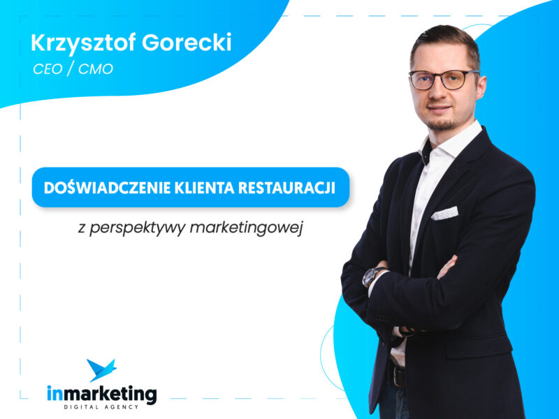 Doświadczenie gościa restauracji z perspektywy marketingowej [publikacja zewnętrzna]