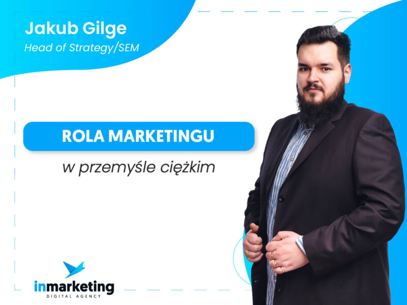 Rola marketingu w przemyśle ciężkim